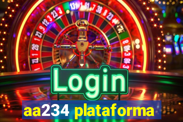 aa234 plataforma